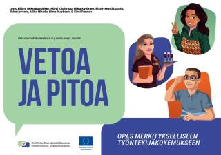 Vetoa ja pitoa: opas merkitykselliseen työntekijäkokemukseen kansisivu