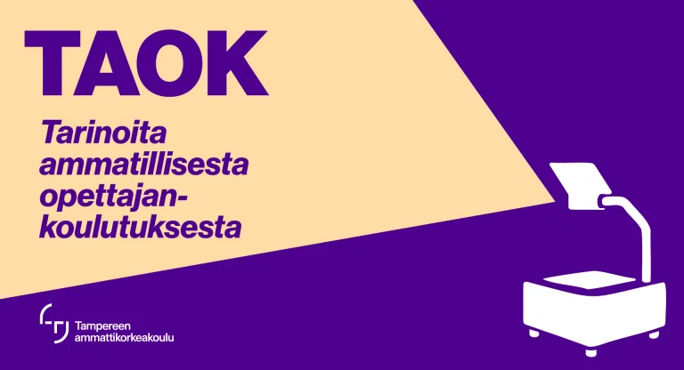 Aihekuva. TAOK. Tarinoita ammatillisesta opettajankoulutuksesta.