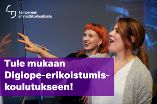 Kaksi henkilöä sekä teksti Tule mukaan Digiope-erikoistumiskoulutukseen ja TAMKin logo.
