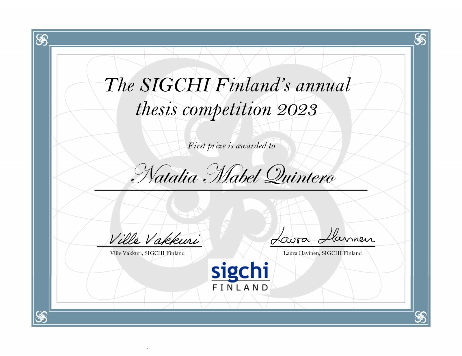 Diploma given to Natalia Quintero for the first prize of the SIGCHI Finland's annual thesis competition 2023.